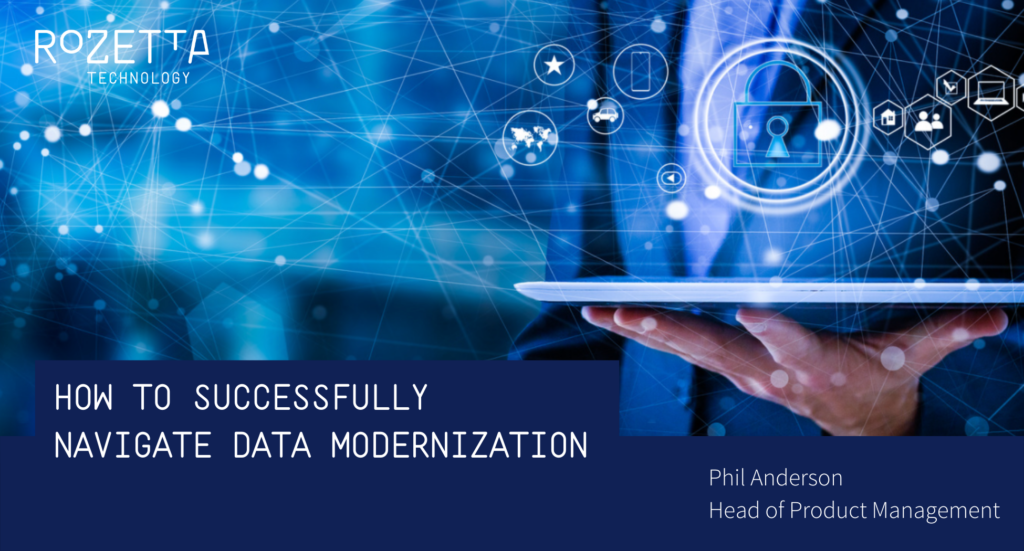 How to Successfully Navigate Data Modernization