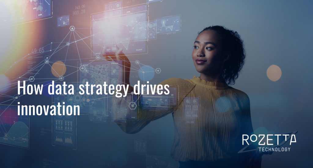 How data strategy drives innovation