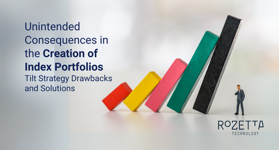 Unintended Consequences in the Creation of Index Portfolios Tilt Strategy Drawbacks and Solutions
