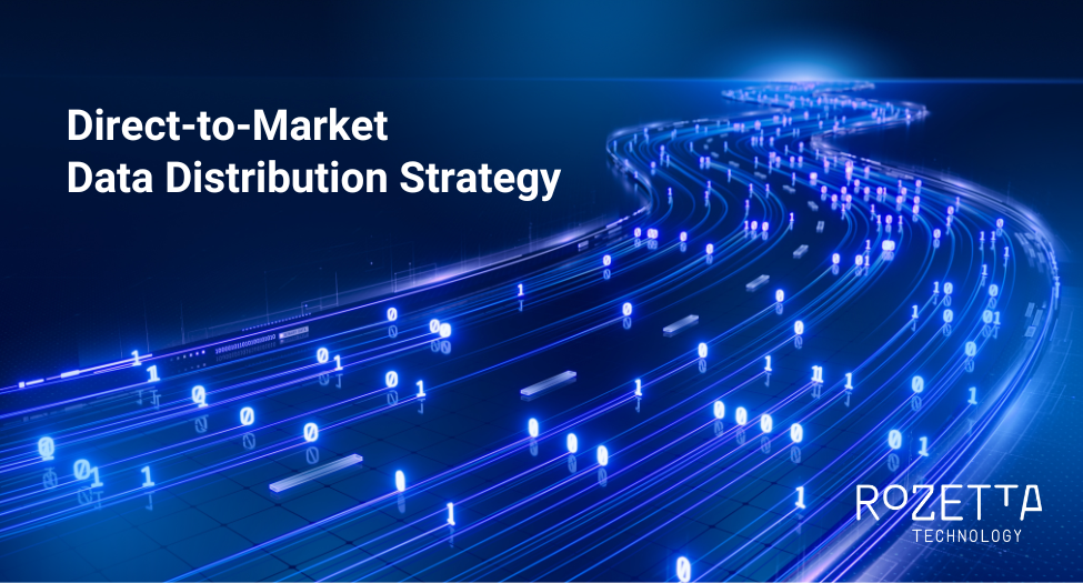 Direct-to-Market Data Distribution Strategy